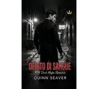 Debito di Sangue: MM Dark Mafia Romance