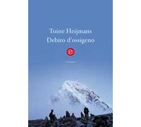 Toine Heijmans e Antonio De Sortis – Debito d'ossigeno – Brossura (2022)