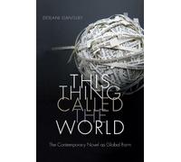 Debjani Ganguly This Thing Called the World (Copertina rigida)