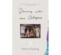 Debora Harding Dancing with the Octopus (Tascabile)