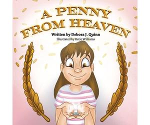 Debora J Quinn A Penny from Heaven (Tascabile)
