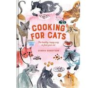 Debora Robertson Cooking for Cats (Copertina rigida)
