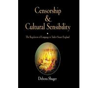 Debora Shuger Censorship and Cultural Sensibility (Copertina rigida)