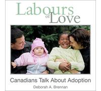 Deborah A. Brennan Labours of Love (Tascabile)