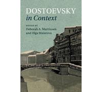 Deborah A. Martinsen Dostoevsky in Context (Tascabile) Literature in Context
