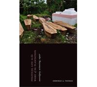 Deborah A. Thoma Political Life in the Wake of the Plantatio (Copertina rigida)