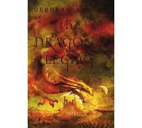 Deborah A. Wolf The Dragon's Legacy, Book 1 (Copertina rigida)