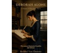 Deborah Alone: A Thunder & Silence Short
