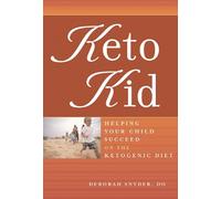 Deborah Ann Snyder, DO Keto Kid (Tascabile)