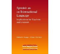 Deborah Arteaga Lucía Llore Spanish as an International Langu (Copertina rigida)