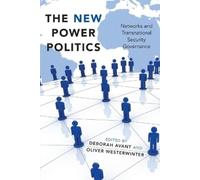 Deborah Avant The New Power Politics (Tascabile)