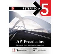 Deborah B Klipp Paul Rodriguez 5 Steps to a 5: AP Precalculus (Tascabile)