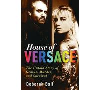 Deborah Ball House of Versace (Tascabile)