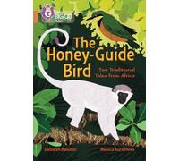 Deborah Bawden The Honey-Guide Bird: Two Traditional Tales from Afri (Tascabile)