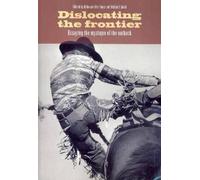 Deborah Bird Rose Dislocating the Frontier (Tascabile)