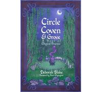 Deborah Blake Circle, Coven, & Grove (Tascabile)