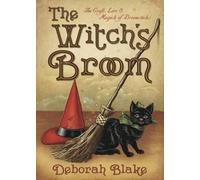 Deborah Blake The Witch's Broom (Tascabile)