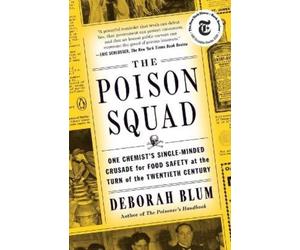 Deborah Blum Blum, Deborah Deborah Blum The Poison Squad (Tascabile)
