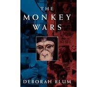Deborah Blum The Monkey Wars (Tascabile)