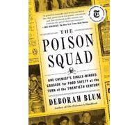 Deborah Blum The Poison Squad (Tascabile)