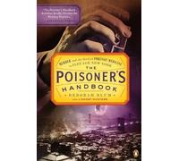 Deborah Blum The Poisoner's Handbook (Tascabile)