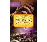 Deborah Blum The Poisoner's Handbook (Tascabile)
