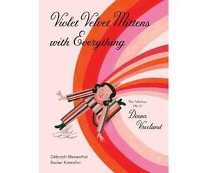 Deborah Blumenthal Violet Velvet Mittens with Everything (Copertina rigida)
