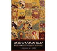 Deborah Boehm Returned (Tascabile) California Series in Public Anthropology