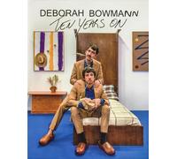 Deborah Bowmann Ten Years On (Tascabile)