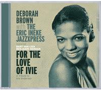 Deborah Brown For The Love Of Ivie: A Tribute To Ivie Anderson (CD)