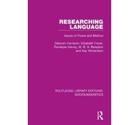 Deborah Cameron Elizabeth Frazer Penelope Harvey M. Researching Lan (Tascabile)