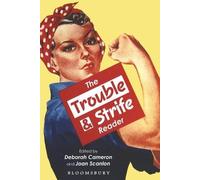 Deborah Cameron The Trouble and Strife Reader (Tascabile)