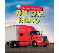 Deborah Chancellor Discover and Share: On the Road (Copertina rigida)