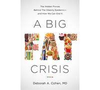 Deborah Cohen A Big Fat Crisis (Tascabile)