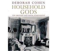 Deborah Cohen Household Gods (Tascabile)