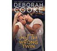 Deborah Cooke Just the Wrong Twin (Tascabile) Flatiron Five Fitness
