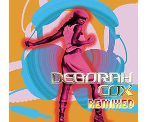 Deborah Cox - Remixed