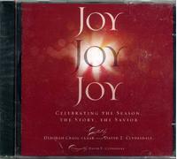 Deborah Craig-Claar - Joy Joy Joy: Celebrating the Season, the Story, the Savior