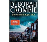 Deborah Crombie And Der Unschuldigen Blut: Die Kincaid-James-Romane (Tascabile)