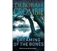 Deborah Crombie Dreaming of the Bones (Tascabile) Duncan Kincaid/Gemma James
