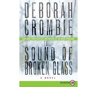 Deborah Crombie The Sound of Broken Glass (Tascabile)