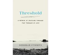 Deborah Cummins Threshold (Tascabile)