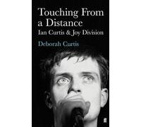 Deborah Curtis Touching from a Distance (Tascabile)
