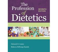 Deborah D. Canter Rebecca DeYoung-Daniel The Profession of Dietetic (Tascabile)