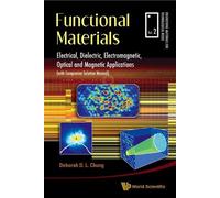 Deborah D L Chu Functional Materials: Electrical, Dielectric, (Copertina rigida)