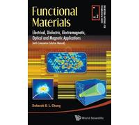 Deborah D L Chu Functional Materials: Electrical, Dielectric, Electr (Tascabile)