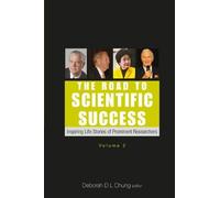 Deborah D L Chu Road To Scientific Success, The: Inspiring Life Stor (Tascabile)