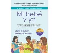 Deborah D. Stewart Jenny B. Harvey Mi bebé y yo (Tascabile)