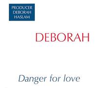 Deborah - Danger For Love [12" Maxi, IT, Lombardoni Publ. LMB 007]