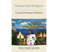 Deborah Dash Moore Vernacular Religion (Tascabile) North American Religions